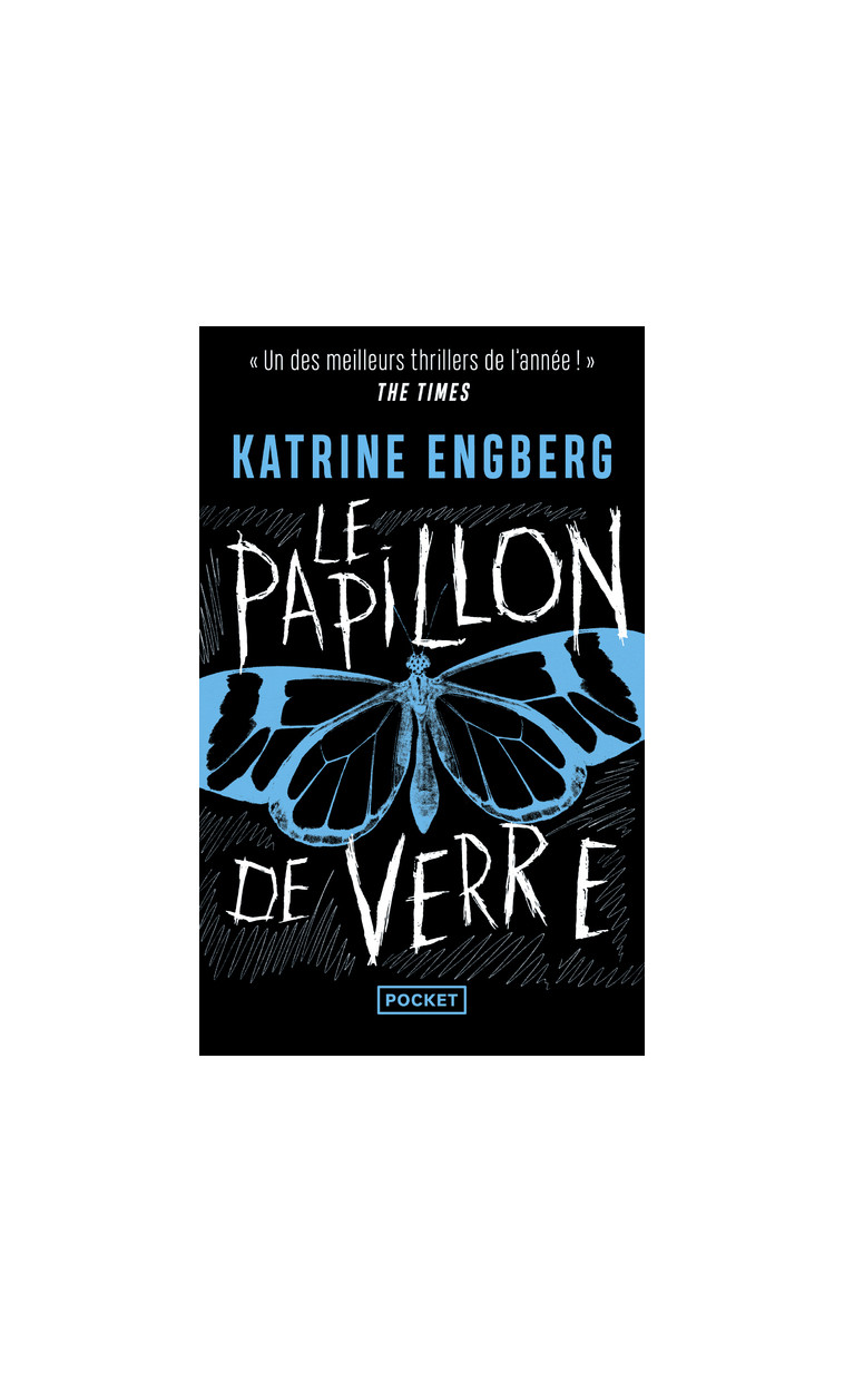 Le Papillon de verre - Engberg Katrine, Renaud Catherine - POCKET