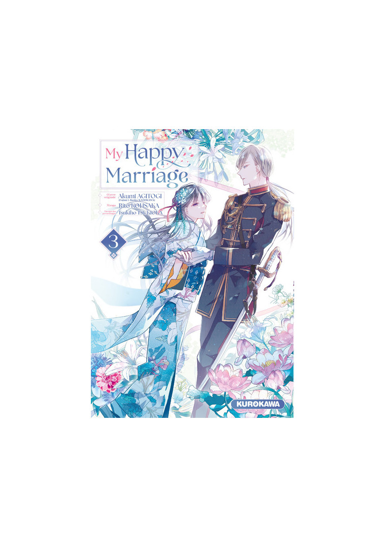 My happy marriage - Tome 3 - Agitogi Akumi, Tsukioka Tsukiho, Kohsaka Rito, Ruel Gaëlle - KUROKAWA