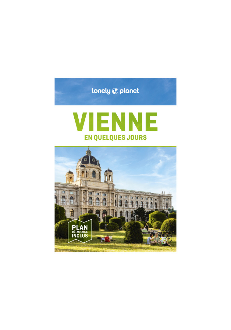 Vienne En quelques jours 6ed - Lonely Planet Lonely Planet, Lonely Planet  - LONELY PLANET