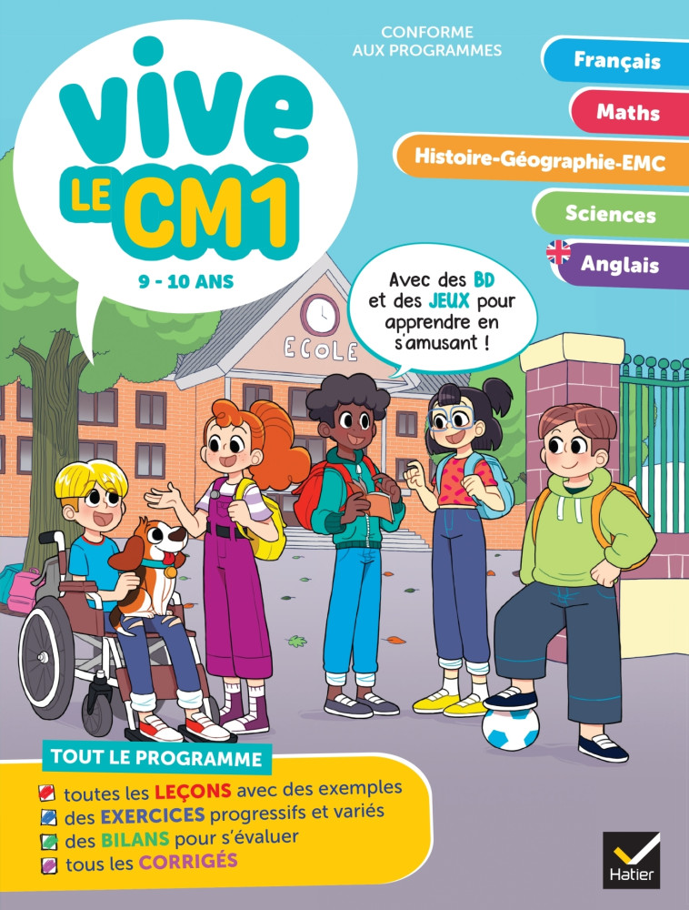 Vive le CM1 - 9 ans - Barge Evelyne, Cohen Albert, Idiard Bénédicte, Antoine Marc, Minguez Richard, Touati Corinne, Yllya Yllya - HATIER