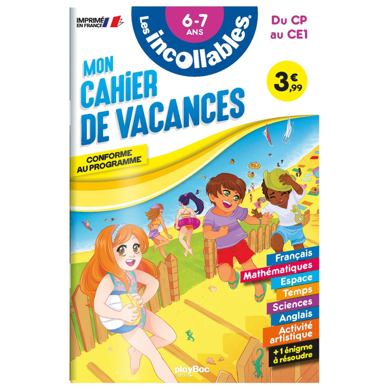 Cahier de vacances 2024 - Les incollables - CP au CE1 - 6/7 ans - Play Bac Éditions Play Bac Éditions, Moemai Moemai, Dufay Laure, Fouquier Elsa, Agnès Roy Agnès Roy - PLAY BAC