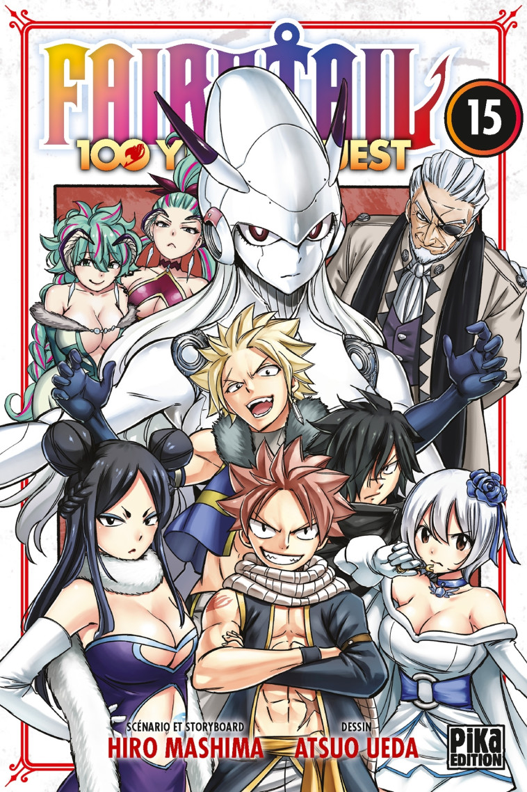 Fairy Tail - 100 Years Quest T15 - Ueda Atsuo, Mashima Hiro - PIKA