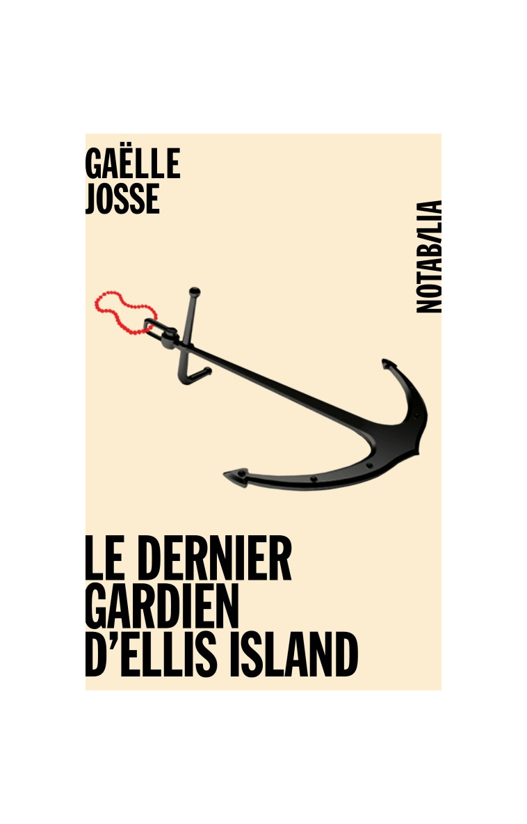 Le dernier gardien d ellis island - Josse Gaëlle - NOIR BLANC