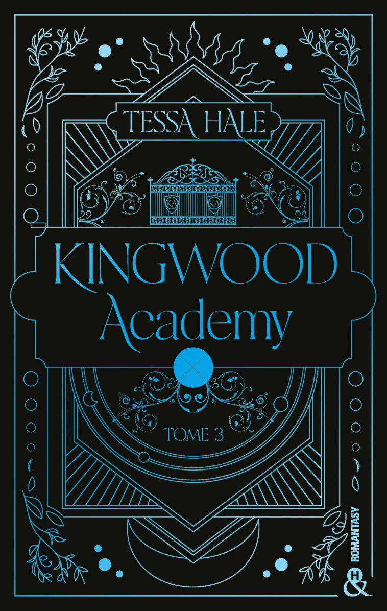 Kingwood Academy - Tome 3 - Hale Tessa - HARLEQUIN