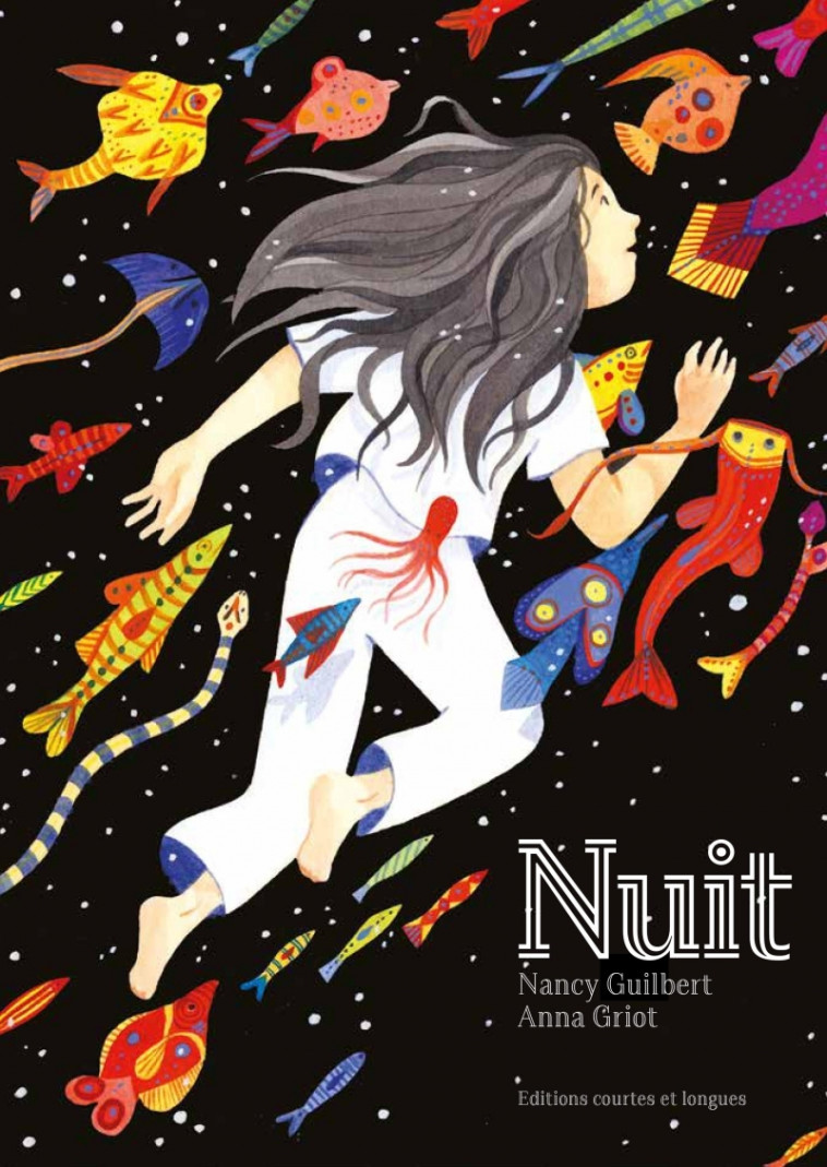 Nuit - Guilbert Nancy, Griot Anna - COURTES LONGUES