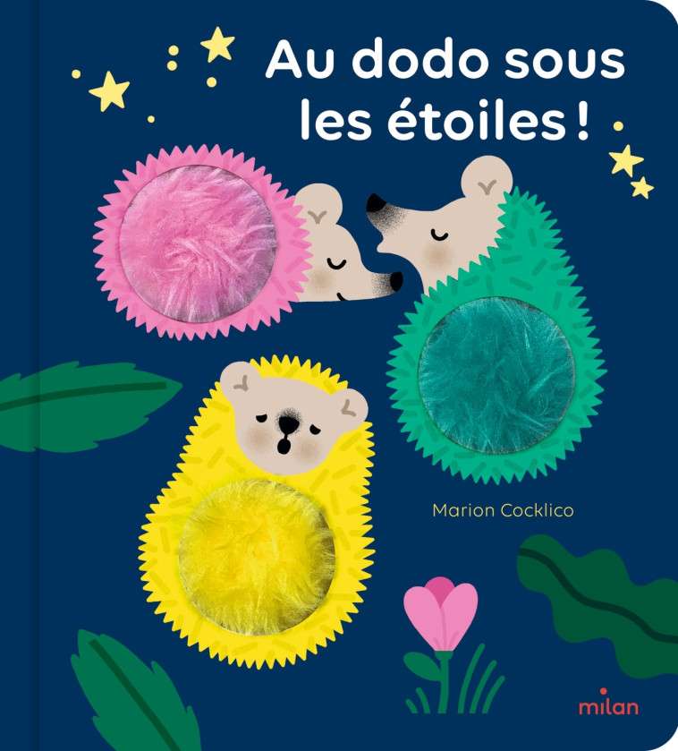 Au dodo sous les étoiles ! - Marion Cocklico Marion Cocklico - MILAN