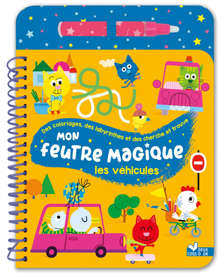 Mon feutre magique les véhicules - avec feutre à réservoir d'eau - Langlois Florence - DEUX COQS D OR
