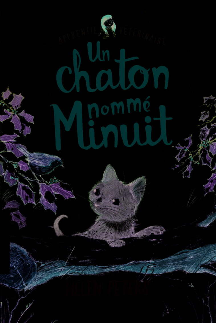 Un chaton nommé Minuit - Peters Helen, Snowdon Ellie, Rubio-Barreau Vanessa - GALLIMARD JEUNE