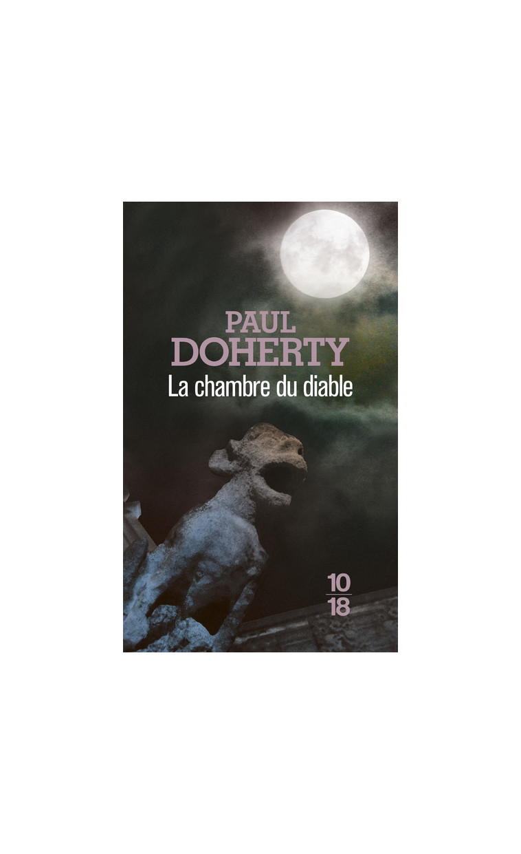 La chambre du diable - Doherty Paul, Poussier Christiane, Markovic Nelly - 10 X 18