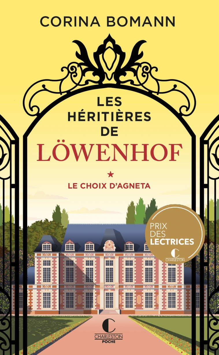 Les Héritières de Löwenhof : le choix d'Agneta - Gepner Corinna, Bomann Corina - CHARLESTON