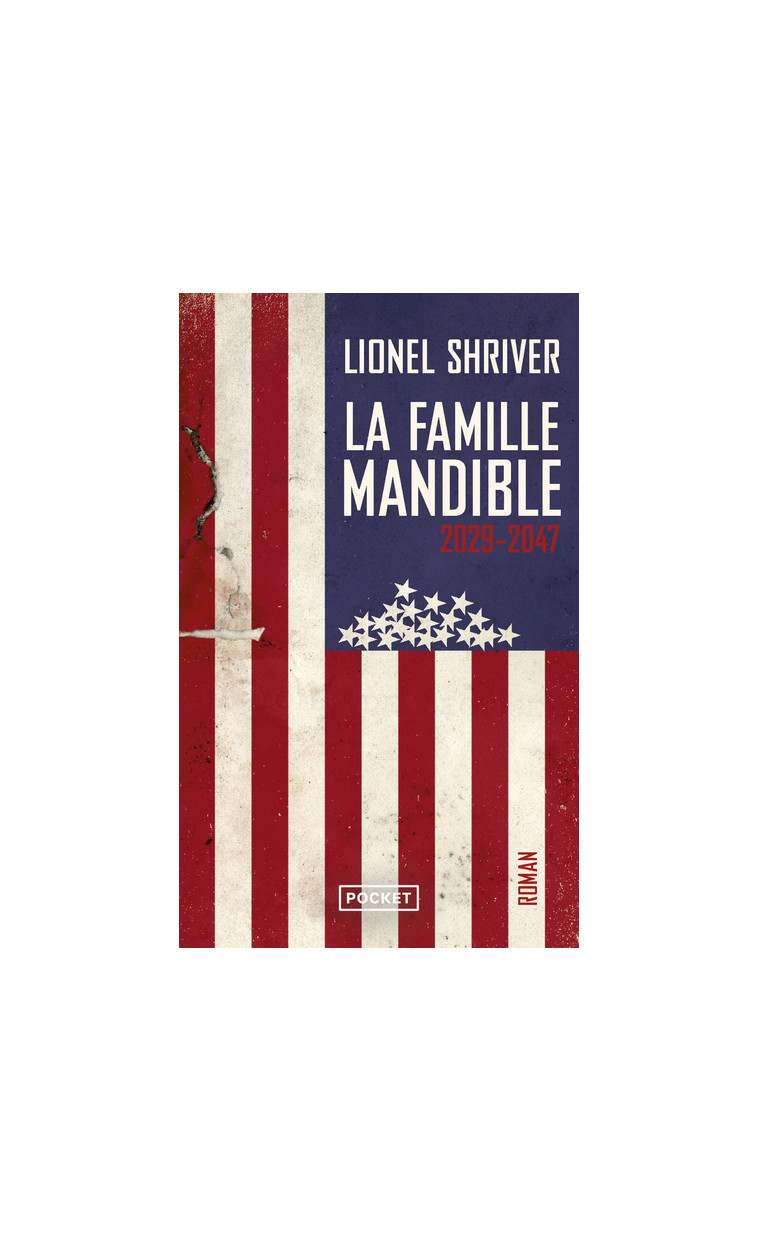 La Famille Mandible 2029-2047 - Shriver Lionel, Richard Laurence - POCKET