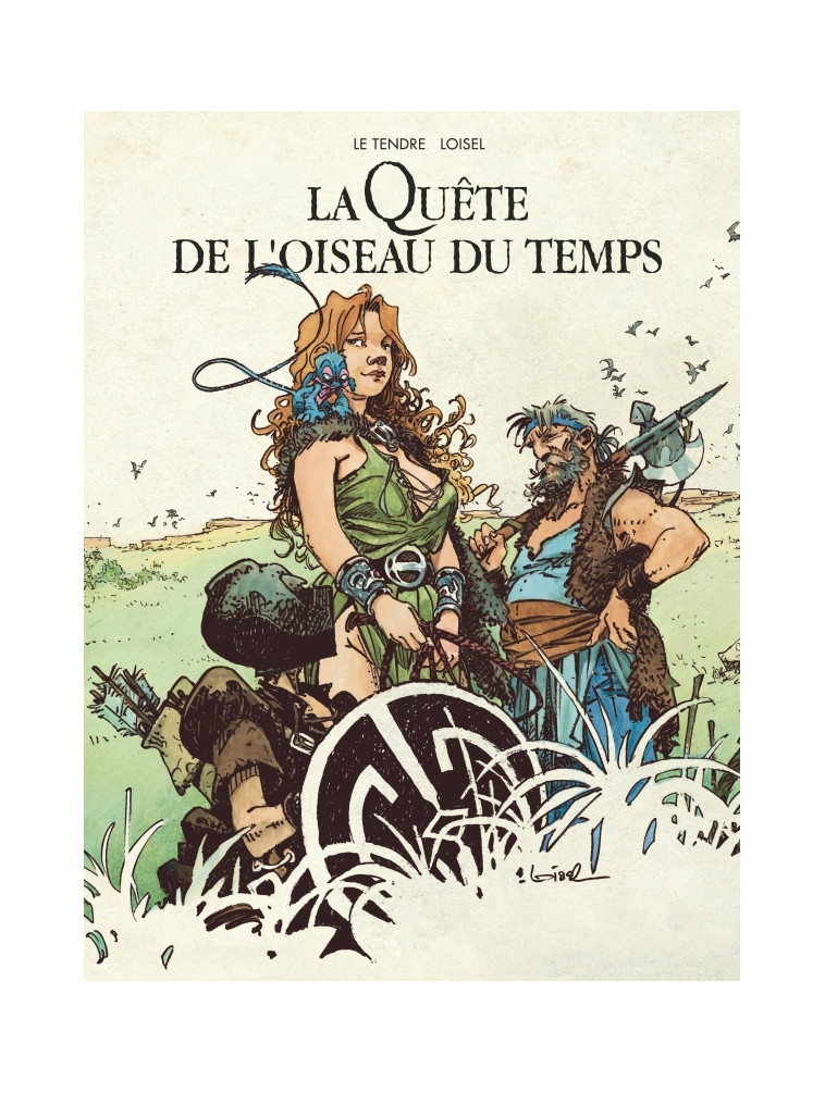 La Quête de l'Oiseau du Temps - La Quête de l'Oiseau du Temps - Intégrale cycle principal - Le Tendre Serge Le Tendre Serge, LOISEL LOISEL, Le Tendre Serge , LOISEL  - DARGAUD