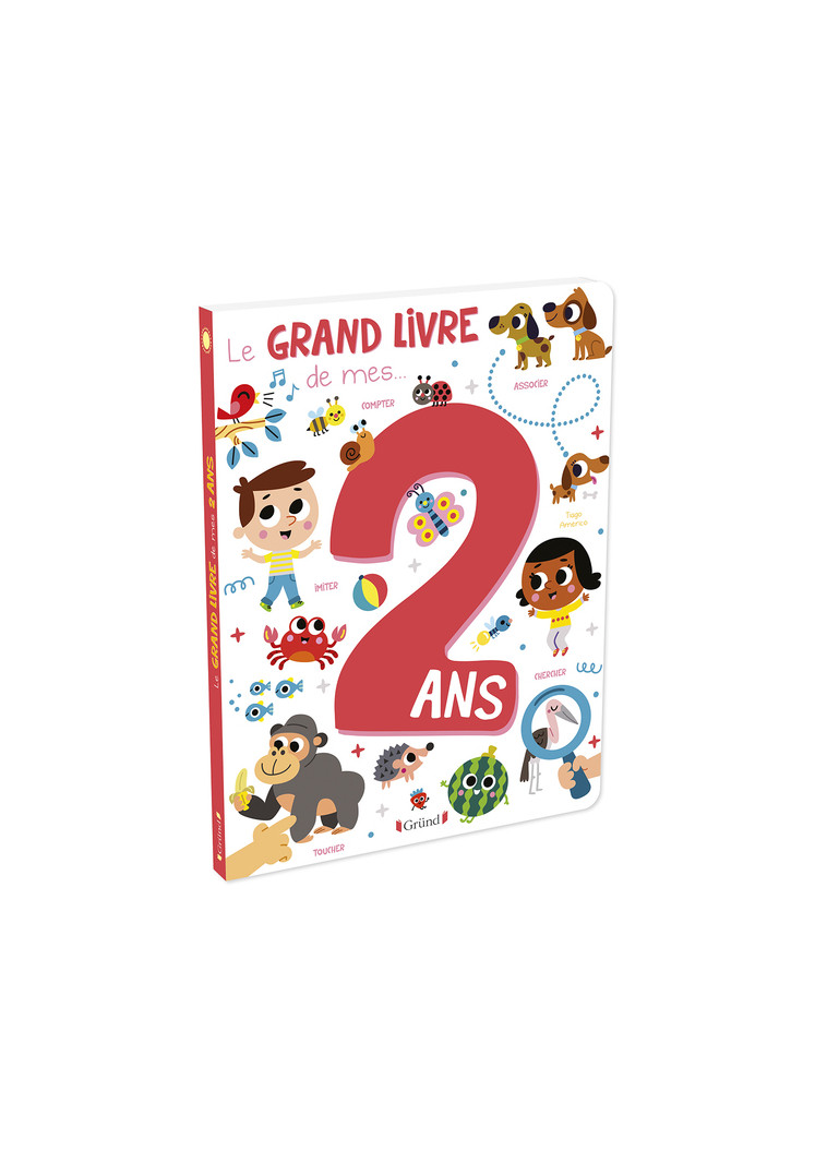 Le grand livre de mes 2 ans - Americo Tiago, Dubuc Karine - GRUND