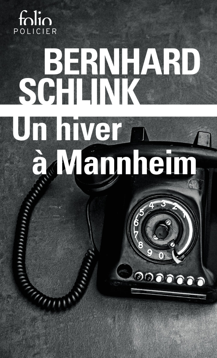 Un hiver à Mannheim - Schlink Bernhard, Kermann Patrick - FOLIO