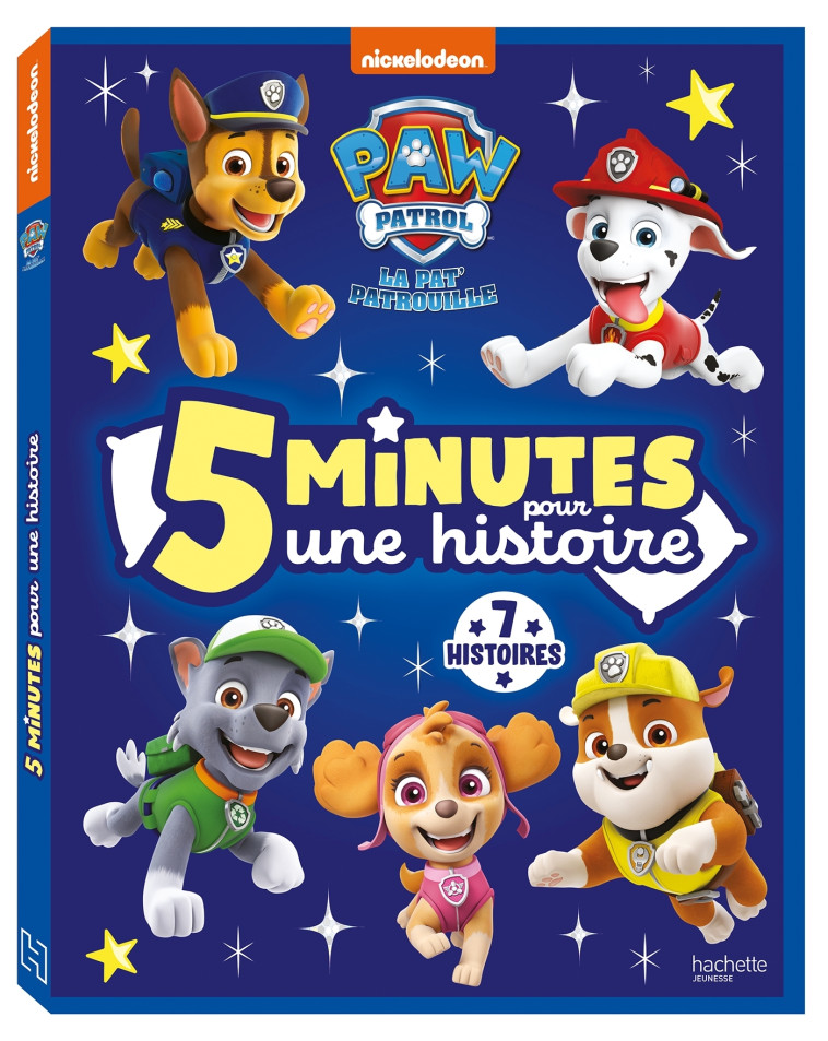 La Pat' Patrouille - 5 minutes pour une histoire -   - HACHETTE JEUN.