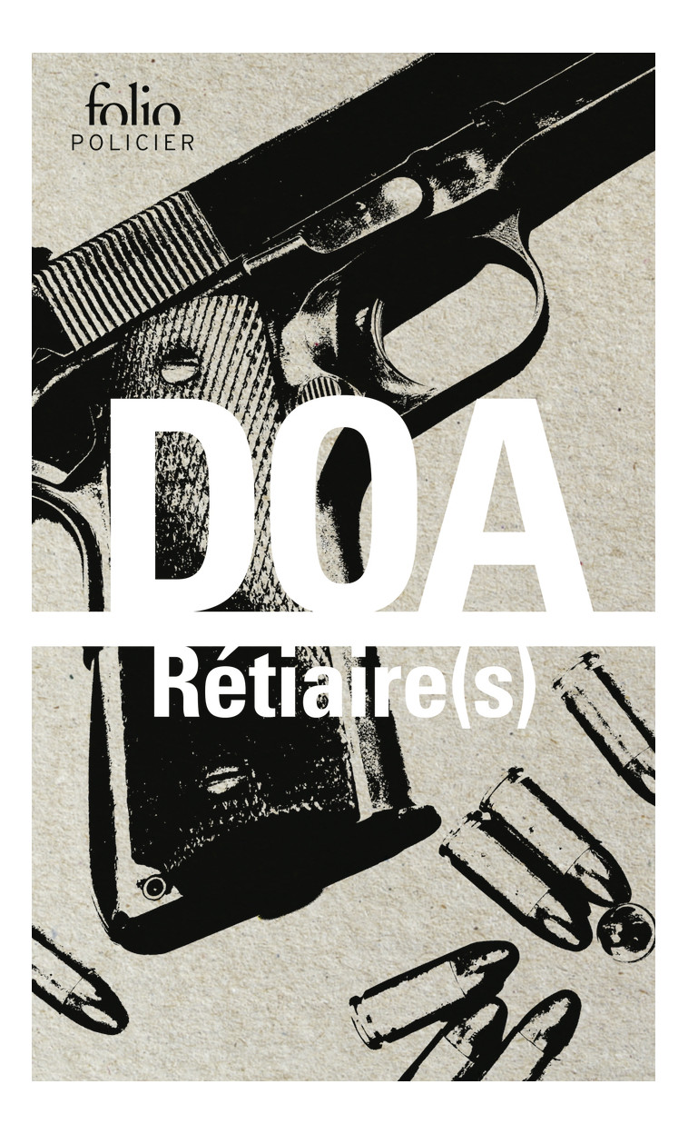 Rétiaire(s) - DOA  - FOLIO