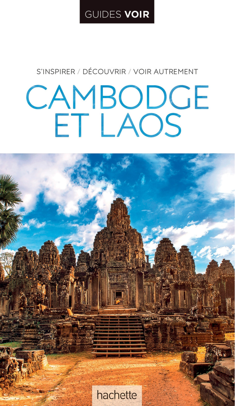 Guide Voir Cambodge Laos -   - HACHETTE TOURI