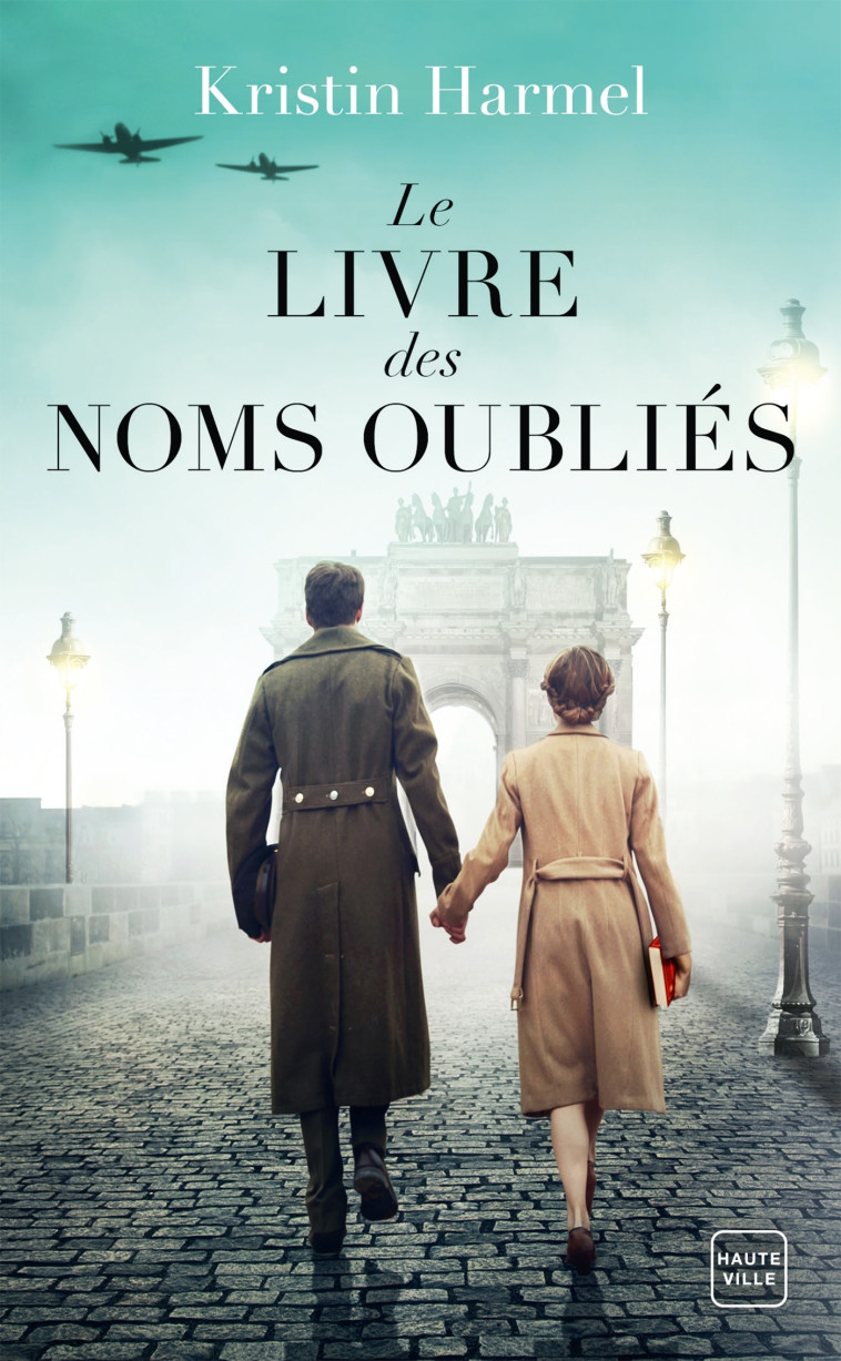 Le Livre des noms oubliés - Harmel Kristin, SAVIC Nenad - HAUTEVILLE