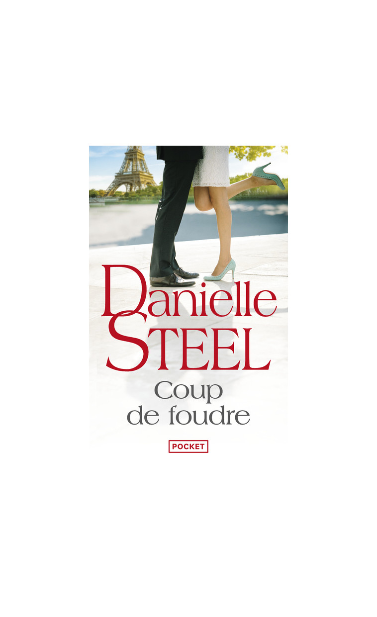 Coup de foudre - Steel Danielle, Berthet Catherine - POCKET