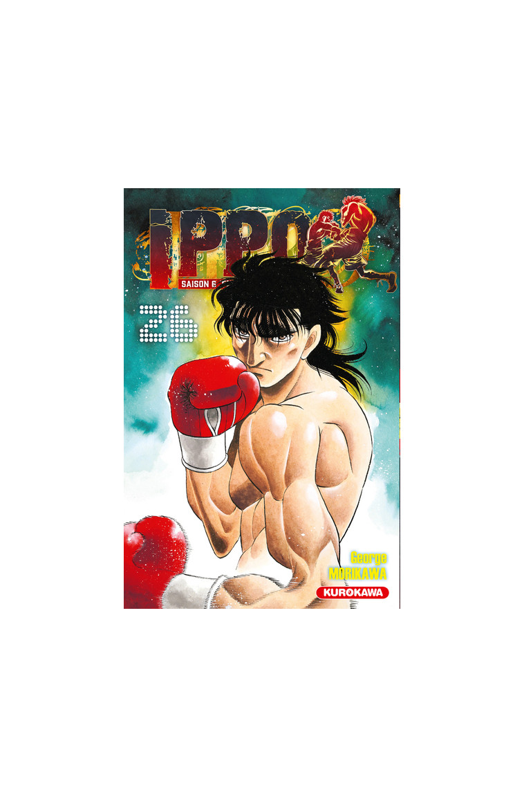 Ippo Saison 6 - Tome 26 - Morikawa George, Boyer Aude - KUROKAWA