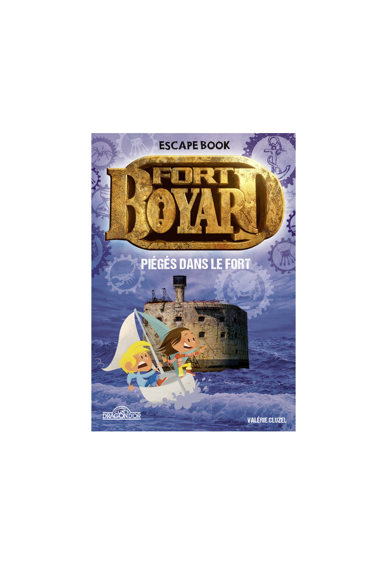 Fort Boyard - Escape book - Piégés dans le Fort - France TV France TV, France tv  - DRAGON D OR