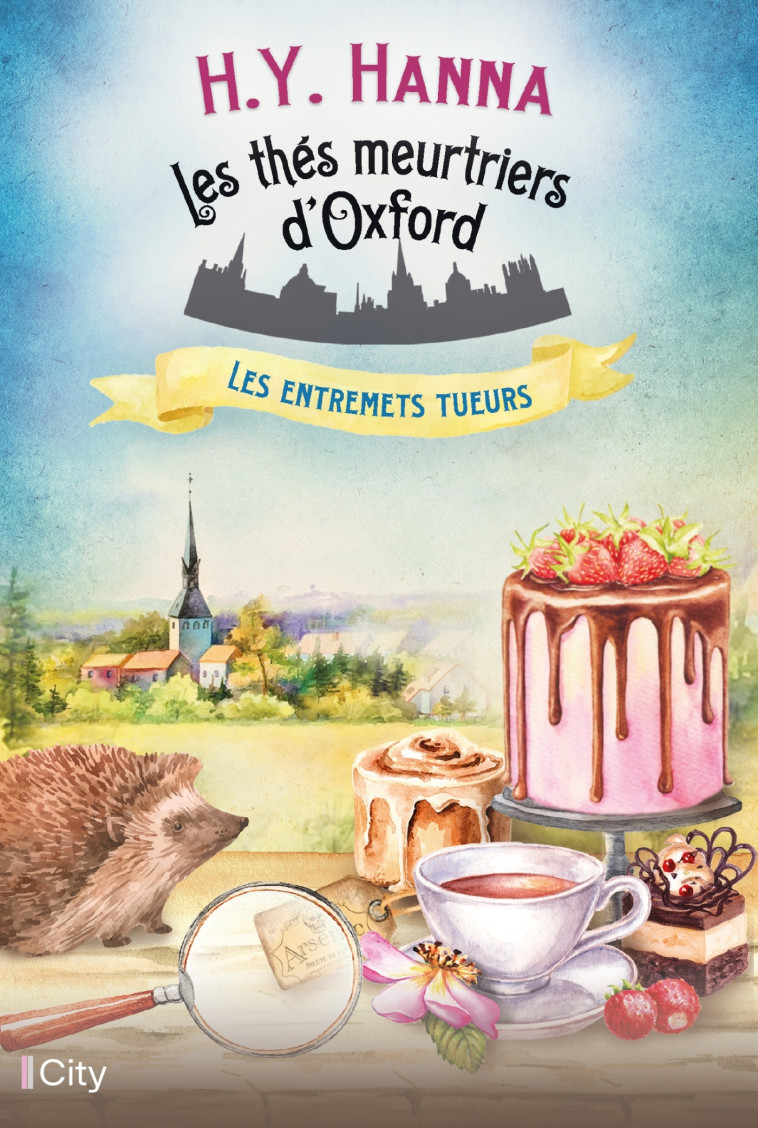 Les entremets tueurs - Hanna H.Y. - CITY