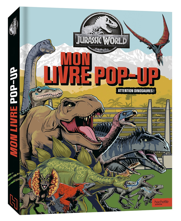 Jurassic World - Mon livre pop-up - XXX - HACHETTE JEUN.