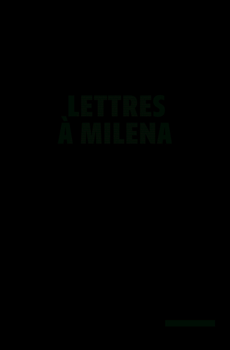 Lettres à Milena - KAFKA FRANZ, Vialatte Alexandre - GALLIMARD