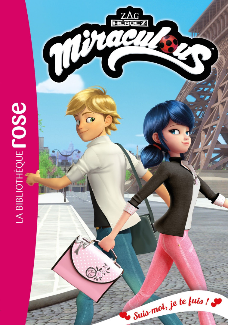 Miraculous 53 - Suis-moi, je te fuis ! -   - HACHETTE JEUN.