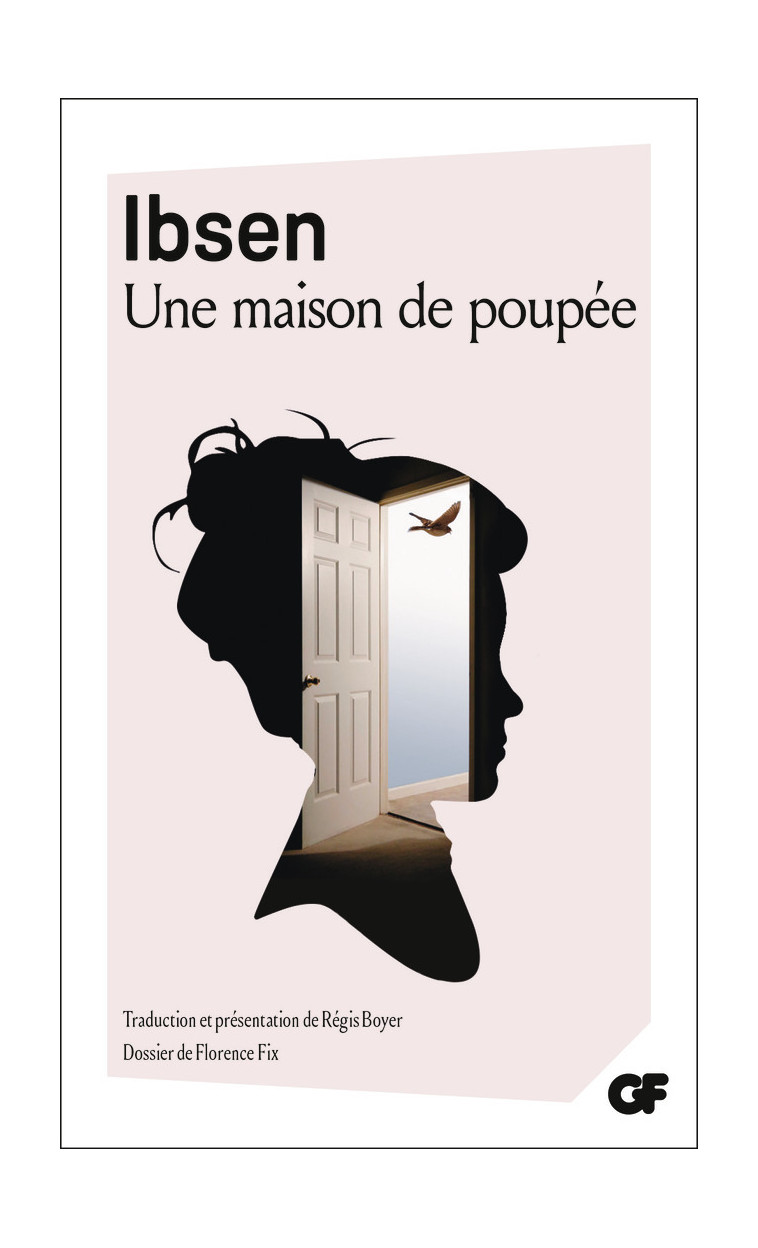 Une maison de poupée - Ibsen Henrik, Boyer Régis - FLAMMARION