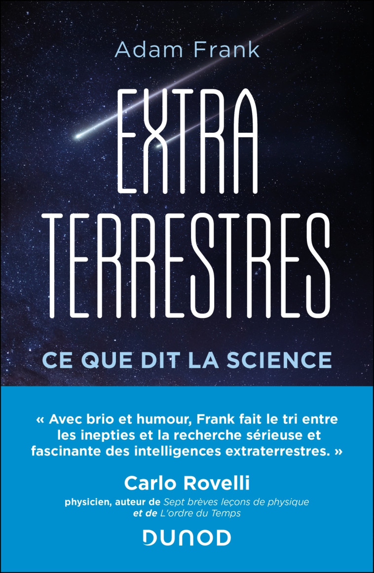 Extraterrestres - Ce que dit la science - Frank Adam - DUNOD