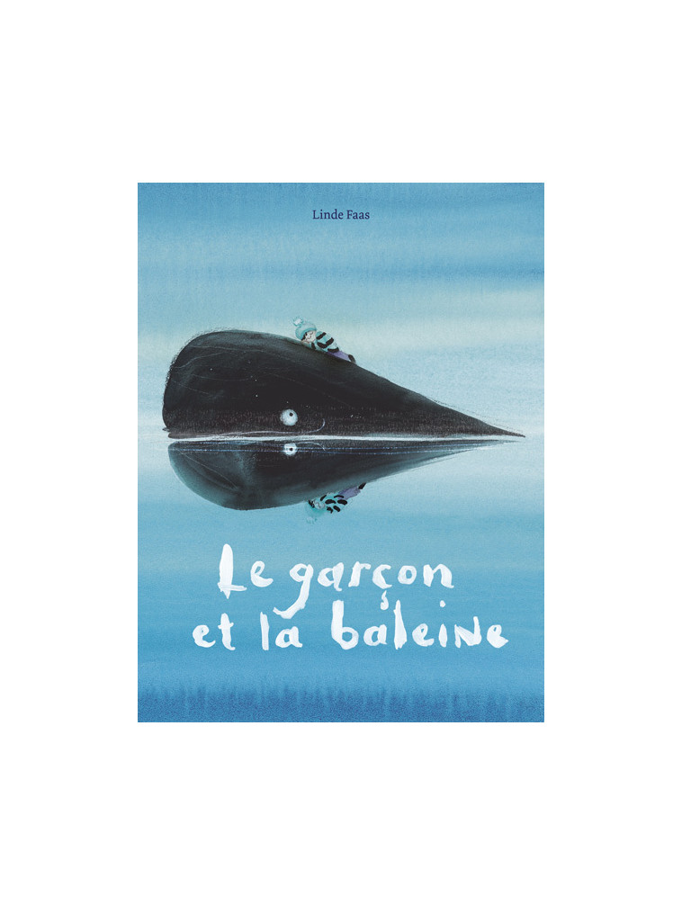 Le garçon et la baleine - FAAS LINDE , Faas Linde, Sandron Emmanuele - KALEIDOSCOPE