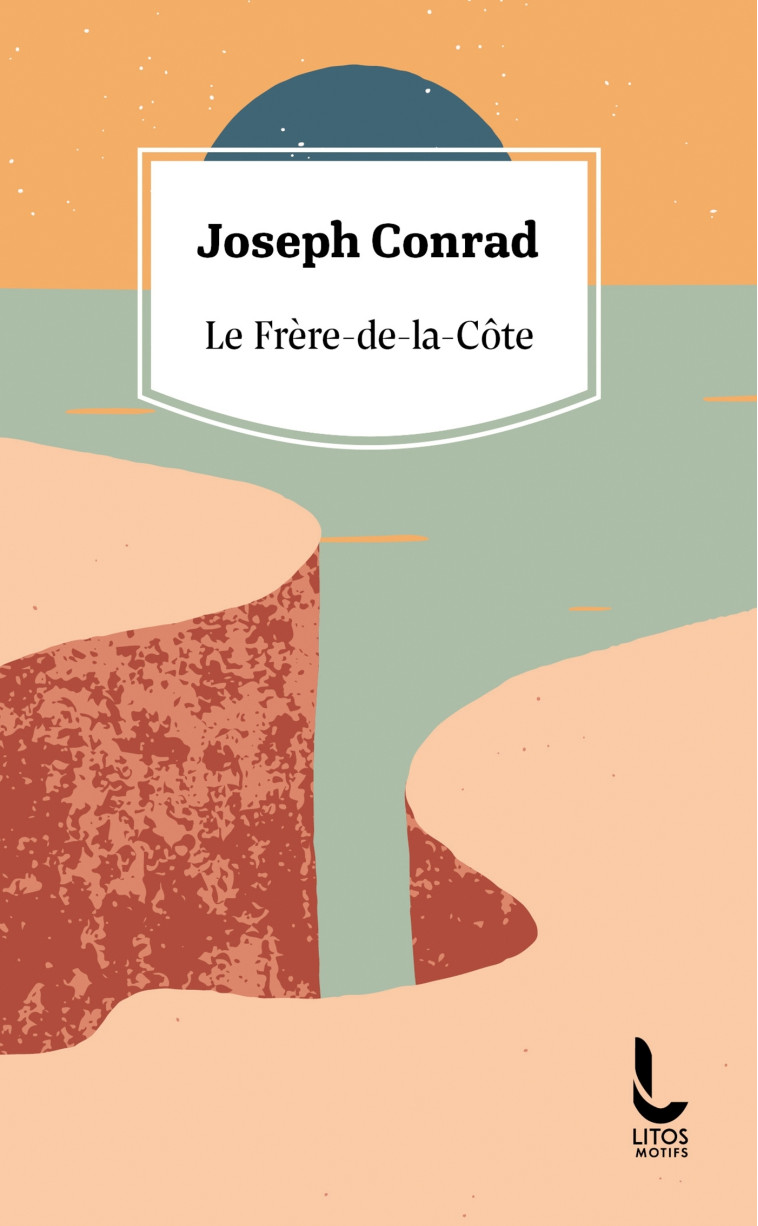 Le Frère-de-la-Côte - Conrad Joseph, Jean-Aubry Georges - LITOS