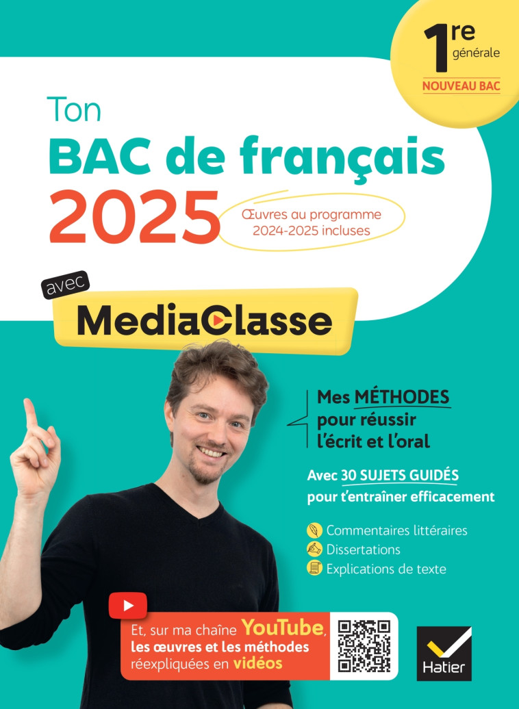 Ton Bac de français avec MediaClasse Bac 2025 ( (programme d'oeuvres 2024-2025) - Boussot Romain - HATIER