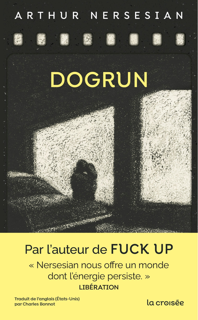 Dogrun - Nersesian Arthur, Bonnot Charles - LA CROISEE