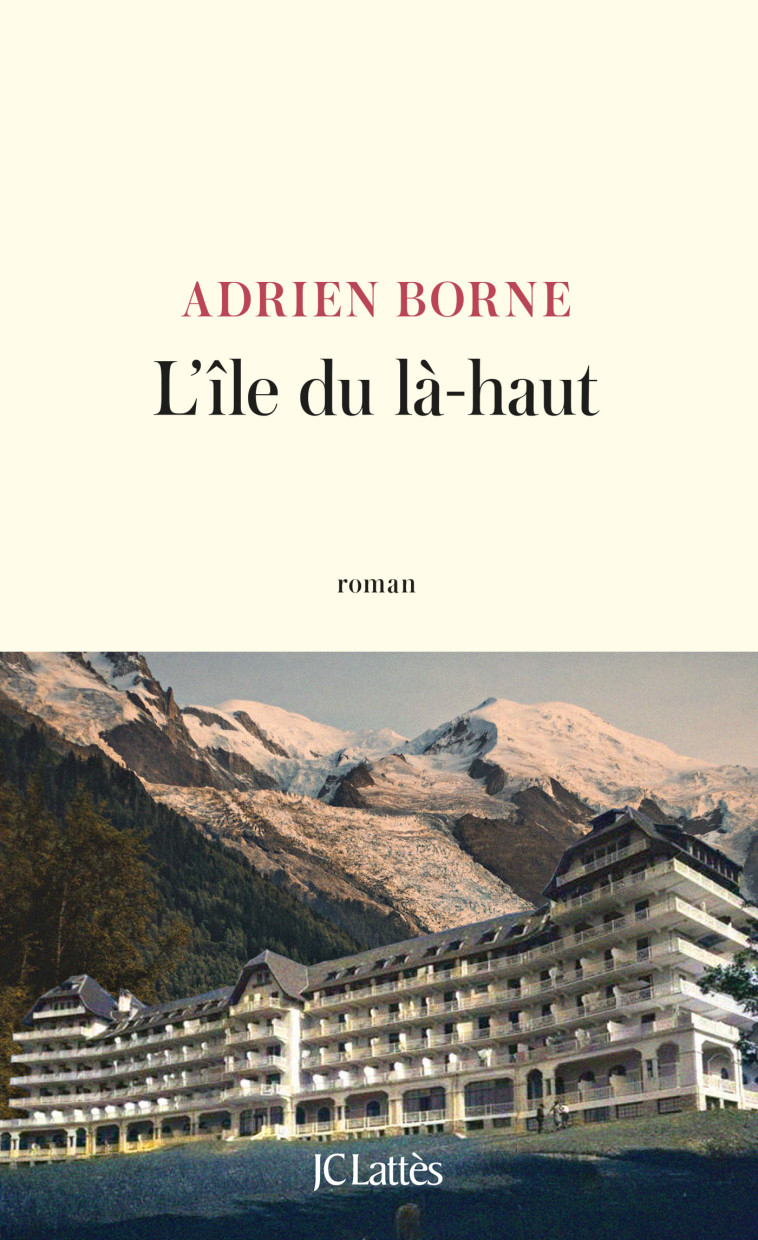 L'ILE DU LA-HAUT - BORNE ADRIEN - LATTES