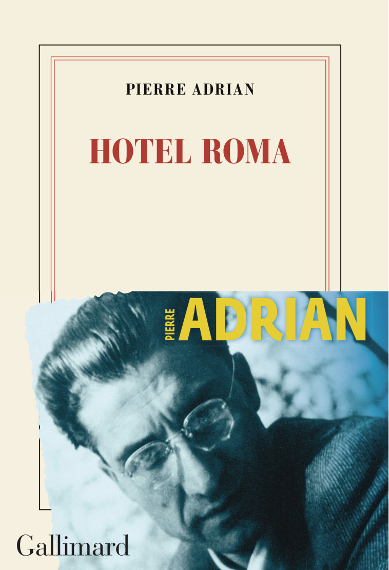 Hotel Roma - Adrian Pierre - GALLIMARD