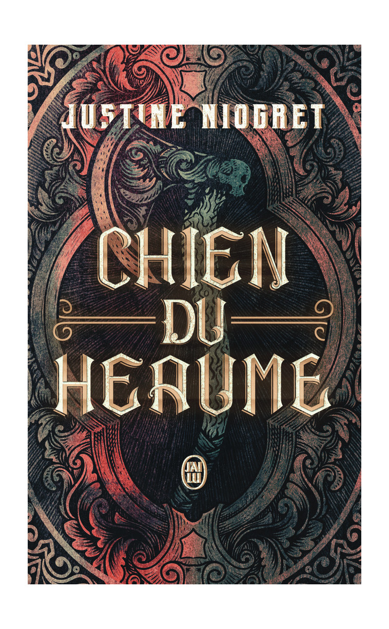 CHIEN DU HEAUME - NIOGRET JUSTINE - J'AI LU
