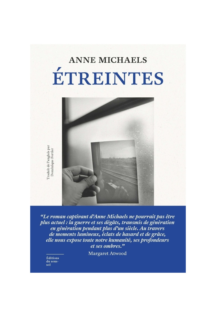 Étreintes - Michaels Anne, Fortier Dominique - SOUS SOL