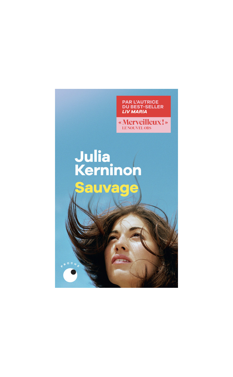 Sauvage - Kerninon Julia - COLL PROCHE