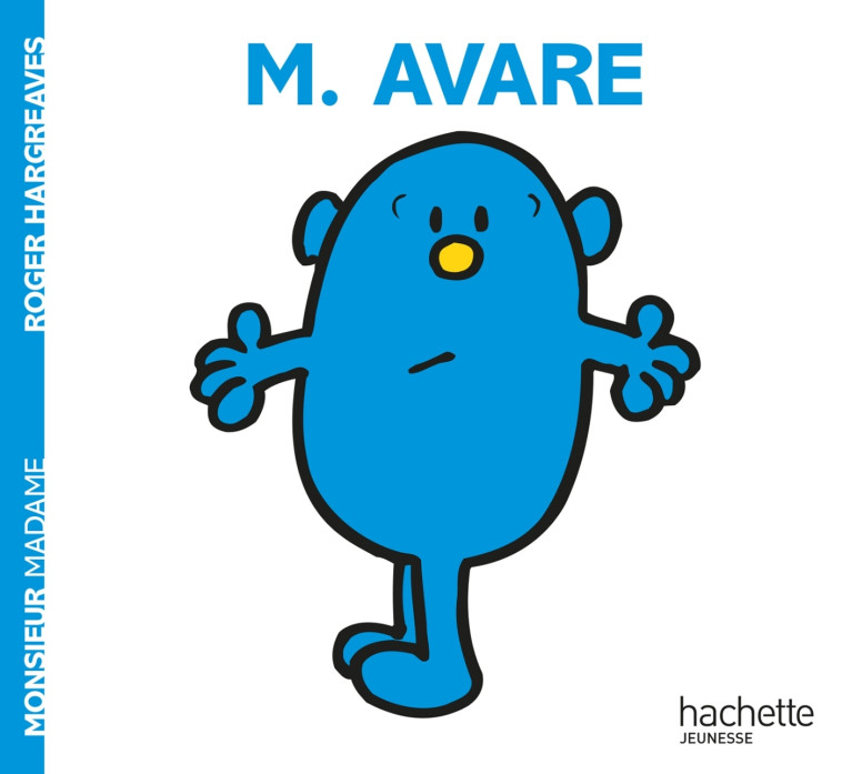 Monsieur Avare - Hargreaves Roger - HACHETTE JEUN.