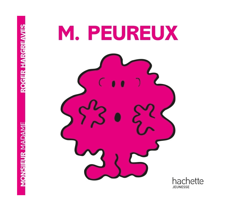 Monsieur Peureux - Hargreaves Roger - HACHETTE JEUN.