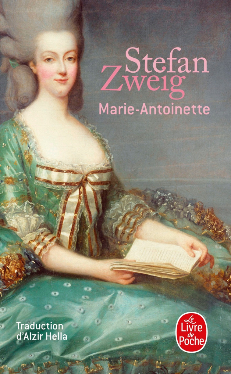 Marie-Antoinette - Zweig Stefan - LGF