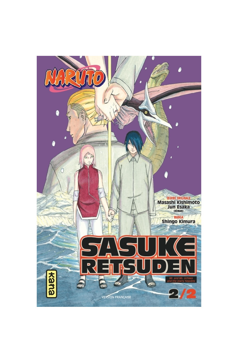 Naruto - Sasuke Retsuden - Tome 2 - Jun Esaka Jun Esaka, Shingo Kimura Shingo Kimura, Jun Esaka , Shingo Kimura  - KANA