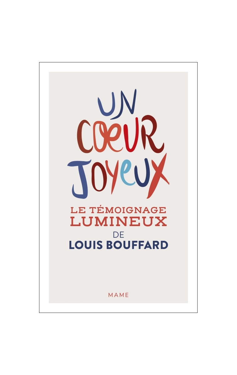 Un coeur joyeux. Journal de bord - Adrian Ombeline, Bouffard Louis - MAME