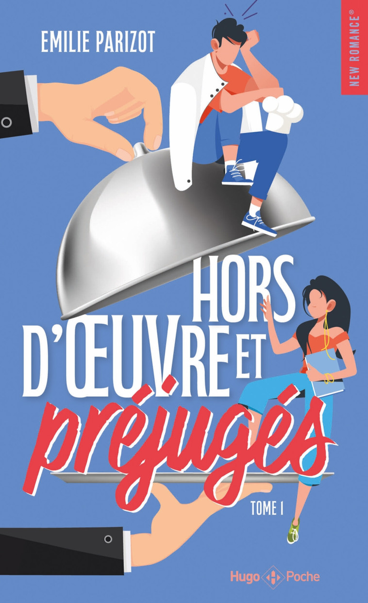 Hors-d'oeuvre et préjugés - Tome 01 - Parizot Émilie - HUGO POCHE