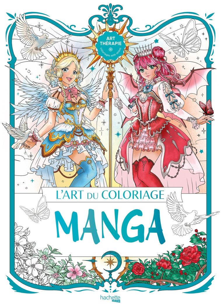 L'art du coloriage manga - Yeo Jolene, Rong Low Zi, Tan Shirley - HACHETTE HEROES