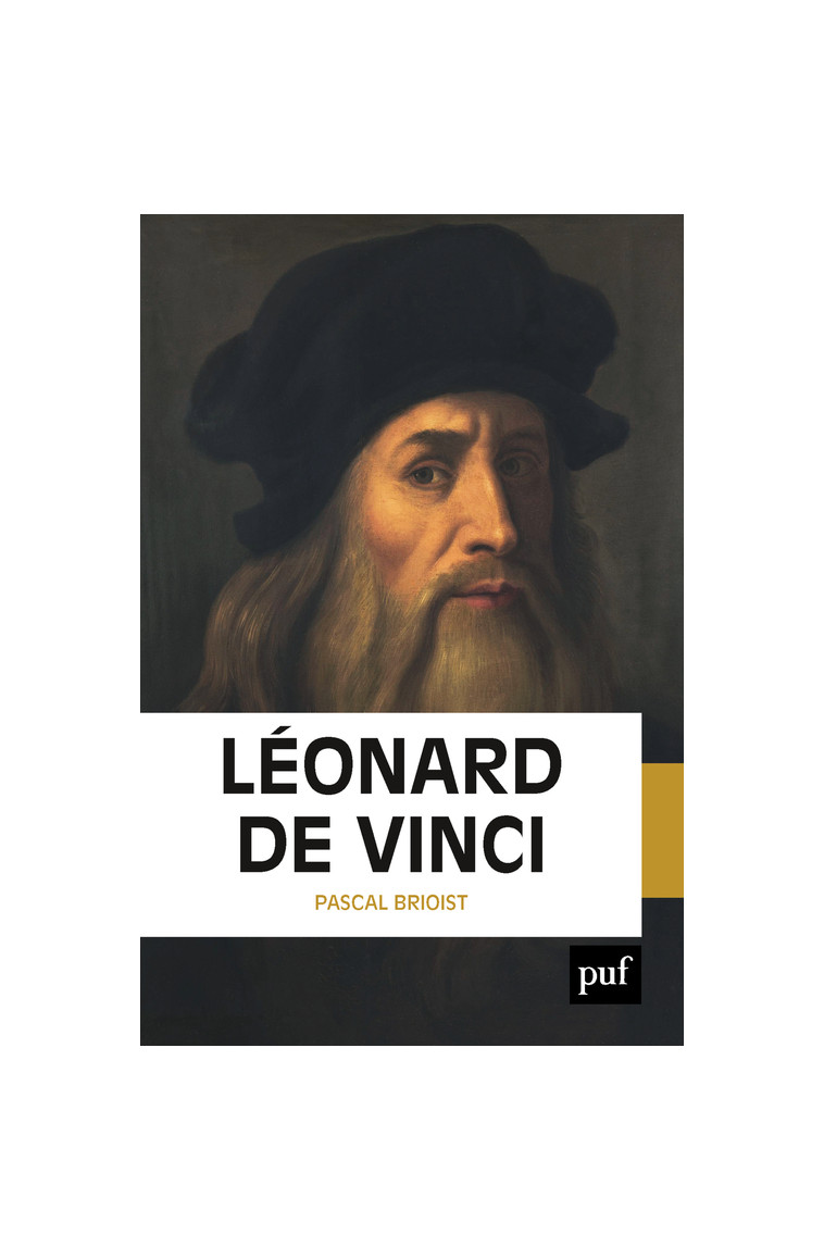 Léonard de Vinci - Brioist Pascal - PUF