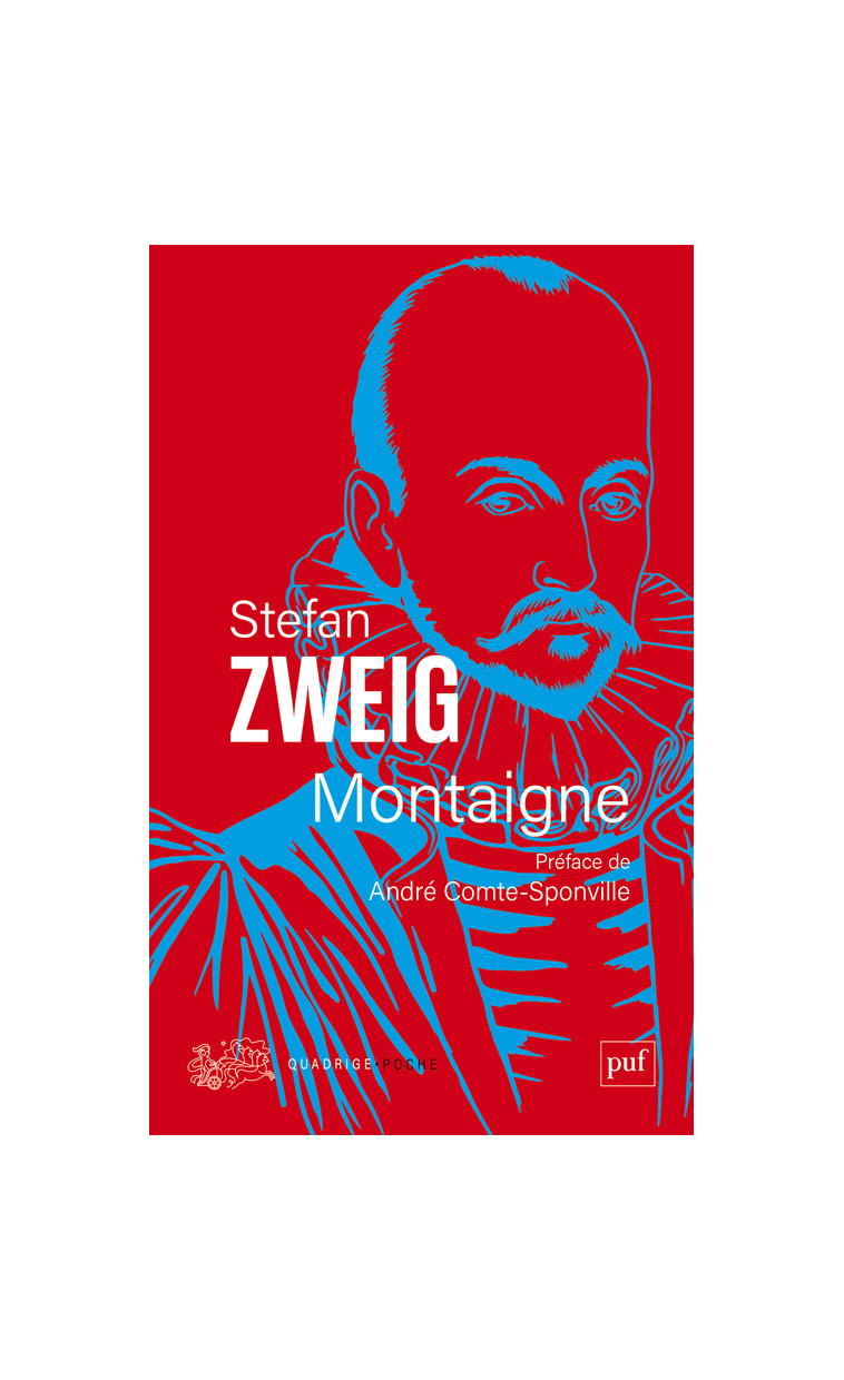 Montaigne - Zweig Stefan, Comte-Sponville André - PUF