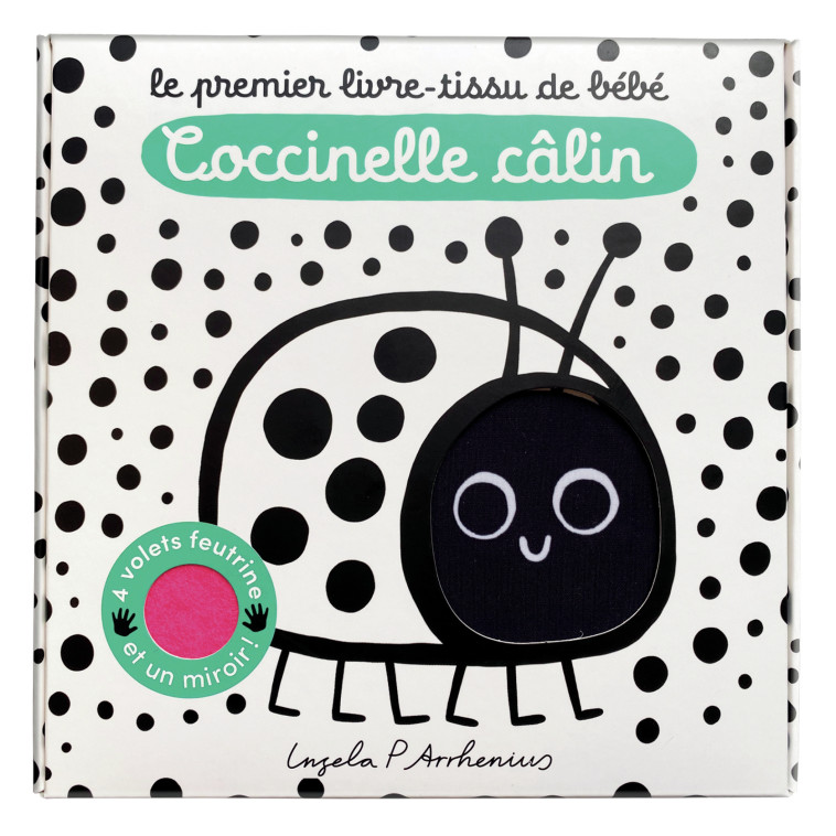 Le Premier Livre Tissu de Bébé - Coccinelle Câlin - Arrhenius Ingela P. - CASTERMAN